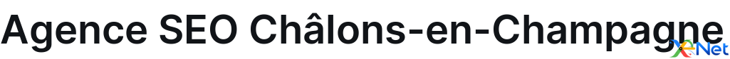 Agence SEO Châlons-en-Champagne